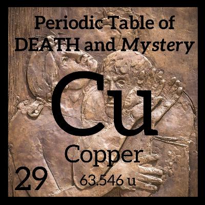 Copper, Badges, and the Periodic Table of Death and Mystery Copper, Badges, and the Periodic Table of Death and Mystery