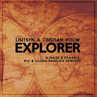 Lisitsyn & Cristian Poow - Explorer (A-Mase & Frankie  Radio Remix)