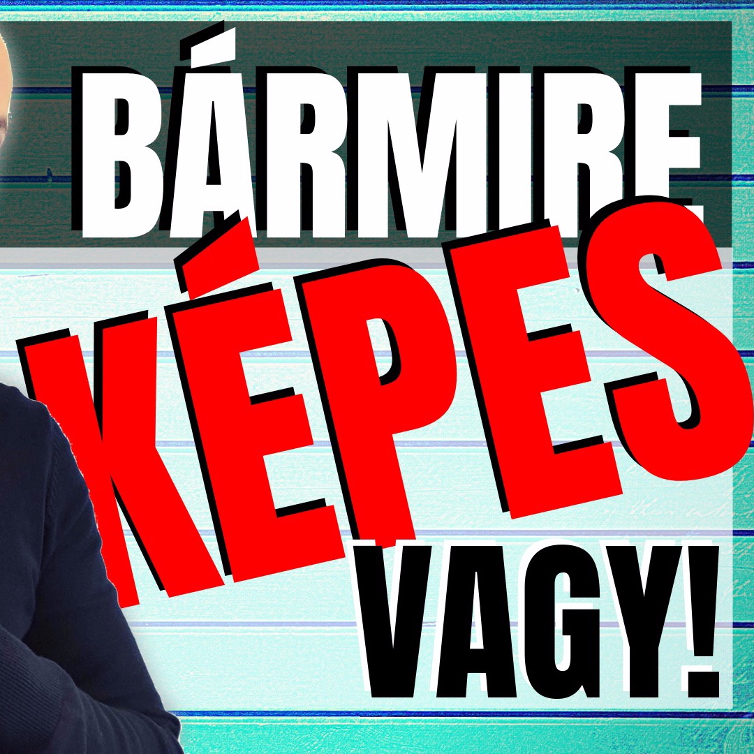 178: Bármire képes vagy. Bármire! episode artwork