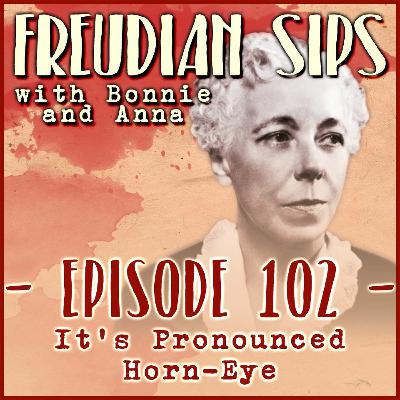 102. It's Pronounced Horn-Eye 102. It's Pronounced Horn-Eye