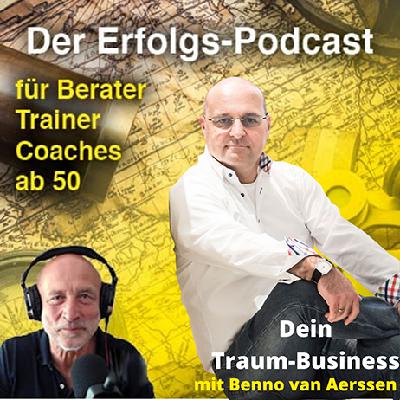 #4 Dein Traum-Business mit Benno van Aerssen