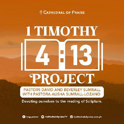 1 Timothy 4:13 Project Ep. 432 (Numbers 13:1-14:38 & Proverbs 6:25-26) - March 8, 2026 1 Timothy 4:13 Project Ep. 432 (Numbers 13:1-14:38 & Proverbs 6:25-26) - March 8, 2026