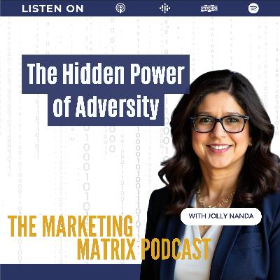Turning Life’s Limits into Business Innovation with Jolly Nanda TMM : 111