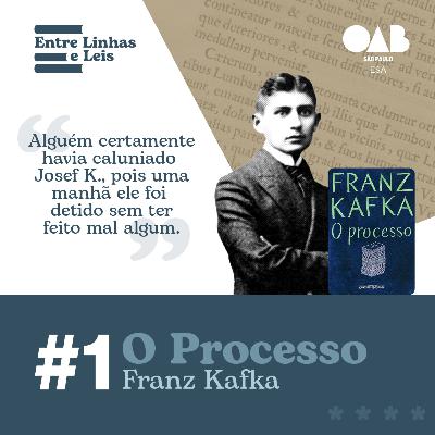 #01 | O Processo, de Franz Kafka