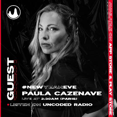 EP06 : Uncoded Session : Paula Cazenave [Techno]