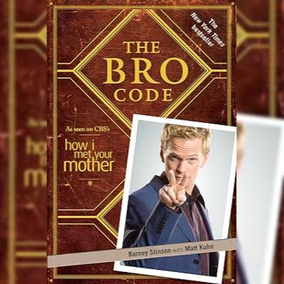 The Bro Code Decoded: Barney Stinson, Male Friendship & the Myth of Man Rules