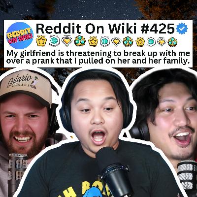 #425: I PRANKED My Girlfriend & Now She Wants To BREAK UP With Me! | Reading Reddit Stories #425: I PRANKED My Girlfriend & Now She Wants To BREAK UP With Me! | Reading Reddit Stories