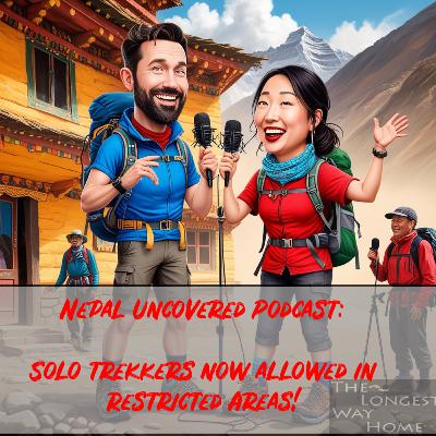 Solo Trekkers Finally Allowed in Restricted Areas! Solo Trekkers Finally Allowed in Restricted Areas!