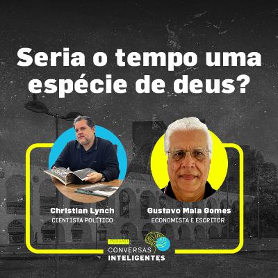 Seria o tempo uma espécie de deus?