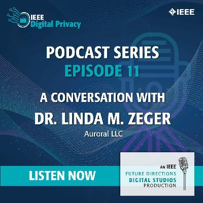 Episode 11: A Conversation with Dr. Linda M. Zeger, Auroral LLC