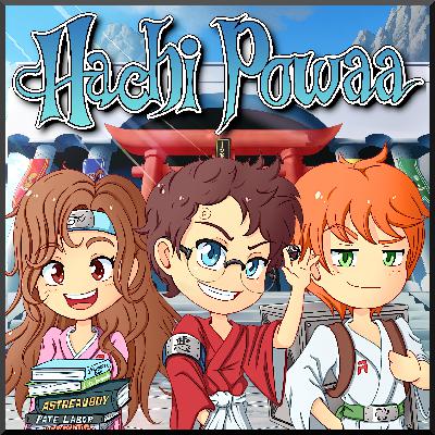 Hachi Powaa - Bonus Podcast n°2 avec les acteurs [2011]