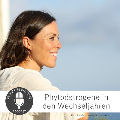 Phytoöstrogene in den Wechseljahren: Interview mit Silke Uhlendah Phytoöstrogene in den Wechseljahren: Interview mit Silke Uhlendah