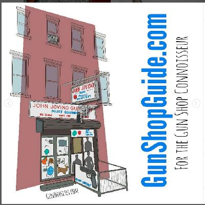 The Gun Shop Connoisseur's Guide The Gun Shop Connoisseur's Guide