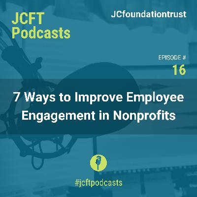 7 Ways to Improve Employee Engagement in Nonprofits