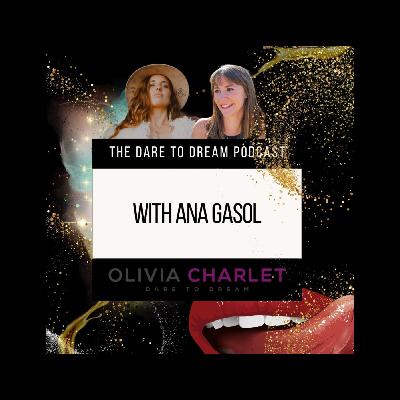 The Dare To Dream Podcast With Ana Gasol