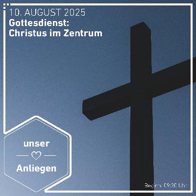 Christus im Zentrum, Teil1
