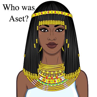 Who are we Really? Steps to Becoming our Godselves: The Guardian, Aset - Part 2 Who are we Really? Steps to Becoming our Godselves: The Guardian, Aset - Part 2