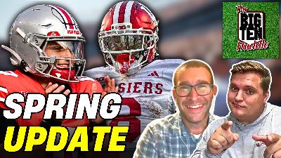 Big Ten Spring Football Updates For All 18 Teams