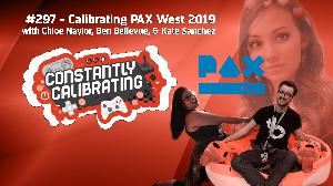 Calibrating PAX West 2019 ft. Chloe Naylor, Ben Bellevue, & Kate Sanchez Calibrating PAX West 2019 ft. Chloe Naylor, Ben Bellevue, & Kate Sanchez