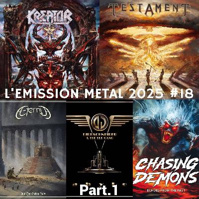 EMISSION METAL 2025 #18 Part.1: Kreator, Dirkschneider, Chasing Demons, Aeternia, Testament