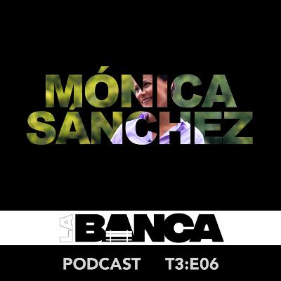T3:E06 - Mónica Sánchez: "Yo creo que la política y la religión están separando a los humanos" T3:E06 - Mónica Sánchez: "Yo creo que la política y la religión están separando a los humanos"
