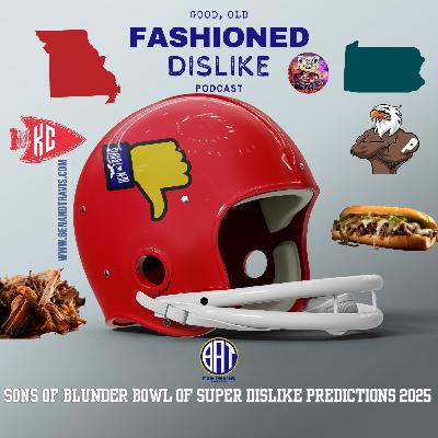 Sons of Blunder Bowl of Super Dislike Prediction 2025 Sons of Blunder Bowl of Super Dislike Prediction 2025