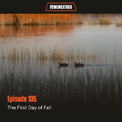Ep. 105 – The First Day of Fall