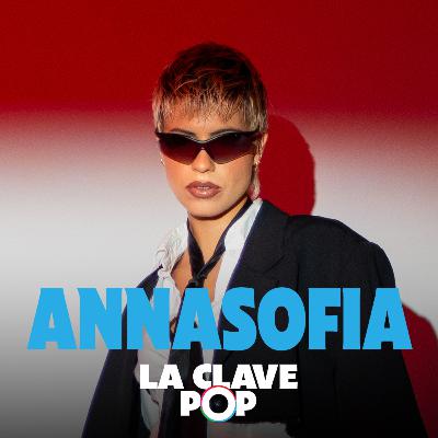 Annasofia y el vértigo de empezar desde cero: "Esta canción se siente como la primera de mi vida" | EP 43