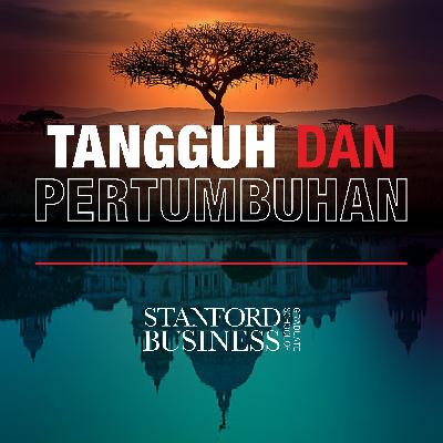 Tangguh dan Pertumbuhan: Kisah Singkat