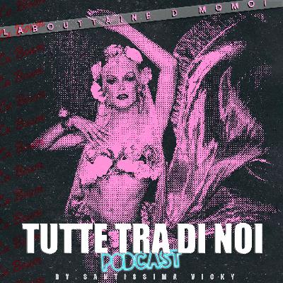 Tutte tra di noi: Labouttaine D Momoi