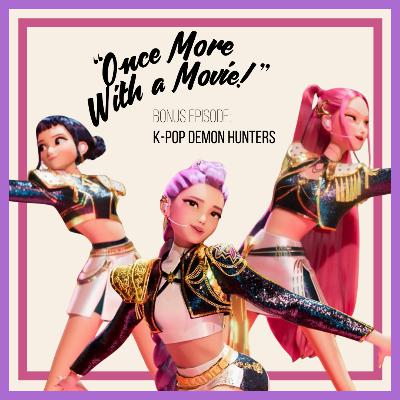 BONUS - K-Pop Demon Hunters