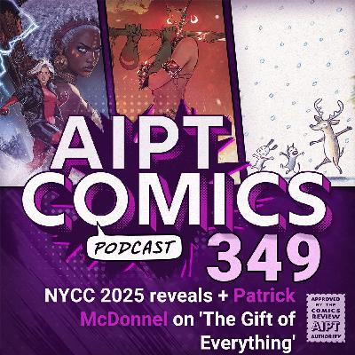 NYCC 2025 reveals + Patrick McDonnell on 'The Gift of Everything' NYCC 2025 reveals + Patrick McDonnell on 'The Gift of Everything'
