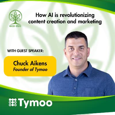 22: How AI is revolutionizing content creation and marketing, with Chuck Aikens 22: How AI is revolutionizing content creation and marketing, with Chuck Aikens