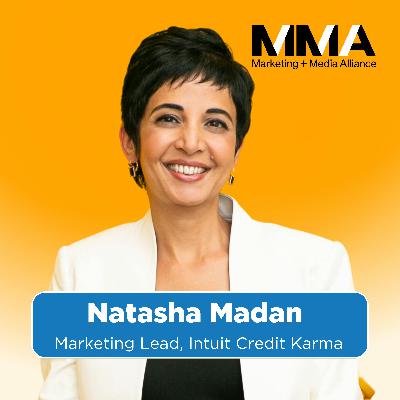 From Candy to Credit with Natasha Madan of Intuit Credit Karma