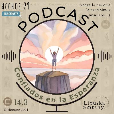 Confiados en la Esperanza: Romanos 5 | Hechos 29 14.3