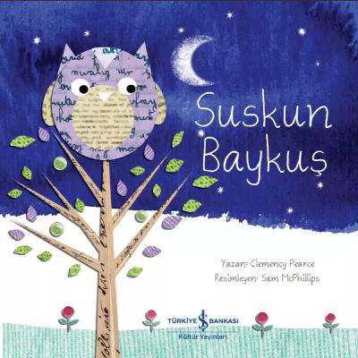 Suskun Baykuş | Sesli Çocuk Masalı