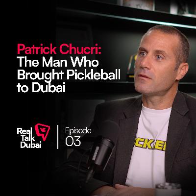 Inside Dubai’s Fastest-Growing Sport | The Pickleball Revolution | Real Talk Dubai Podcast Ep.3