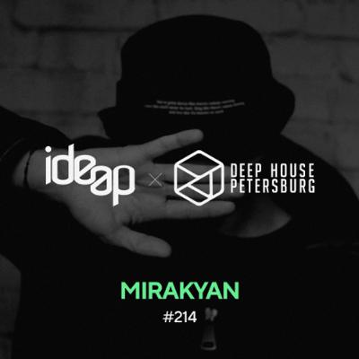 Mirakyan - Deep House Petersburg #214 [September 2025]