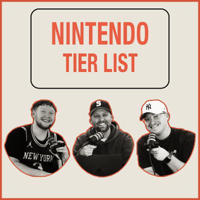 Tier List Podcast - Ranking Nintendo Game Franchises: Which Nintendo Series Is the Best? | Episode 4