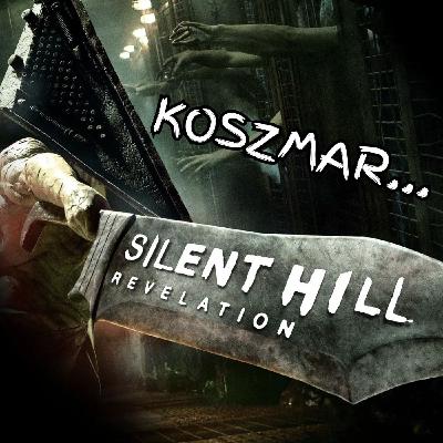 228. Koszmar Silent Hill: Apokalipsy (2012)