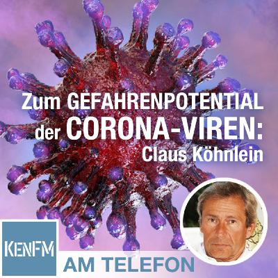 Am Telefon zum Gefahrenpotential der Corona-Viren: Claus Köhnlein