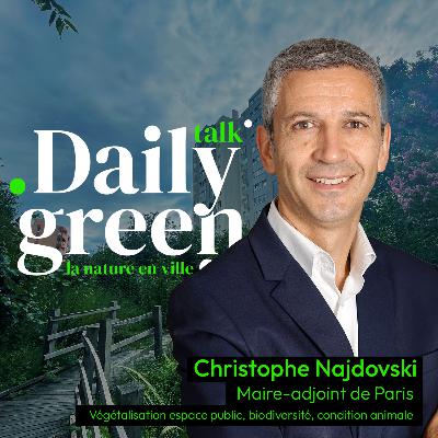 #15 Paris ville-jardin, pour rester habitable avec Christophe Najdovski #15 Paris ville-jardin, pour rester habitable avec Christophe Najdovski