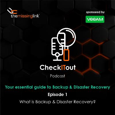 Your Essential Guide to Backup & Disaster Recovery - Part 1 of 3 Your Essential Guide to Backup & Disaster Recovery - Part 1 of 3