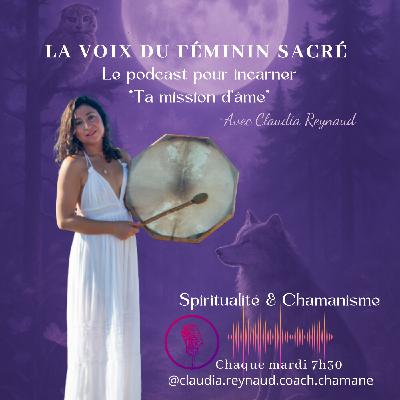 Épisode 0 – Bienvenue dans La Voix du Féminin Sacré ✨