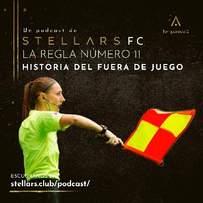 02x15. Stellars F.C. - La Regla Número 11