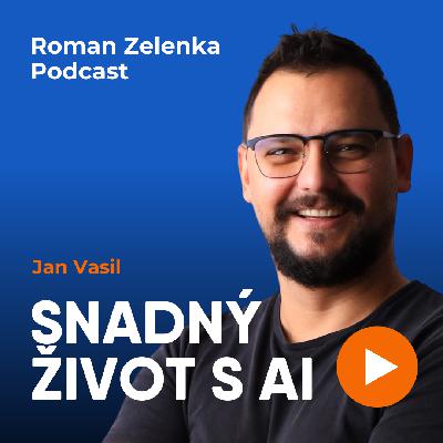 Snadný život s AI (CZ) / Jan Vasil