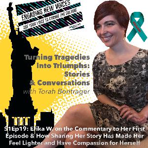 S1Ep19: Erika W. on the Commentary to Her First Episode & How Sharing Her Story Has Made Her Feel Lighter and Have Compassion for Herself S1Ep19: Erika W. on the Commentary to Her First Episode & How Sharing Her Story Has Made Her Feel Lighter and Have Compassion for Herself