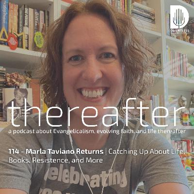 114 - Marla Taviano Returns | Catching Up About Life, Books, Resistence, and More 114 - Marla Taviano Returns | Catching Up About Life, Books, Resistence, and More