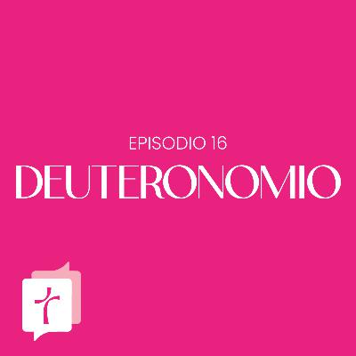 Deuteronomio episodio 16: Últimas Palabras de Moisés y su muerte