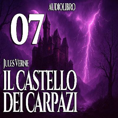 Audiolibro Il Castello dei Carpazi - Jules Verne - Capitolo 07